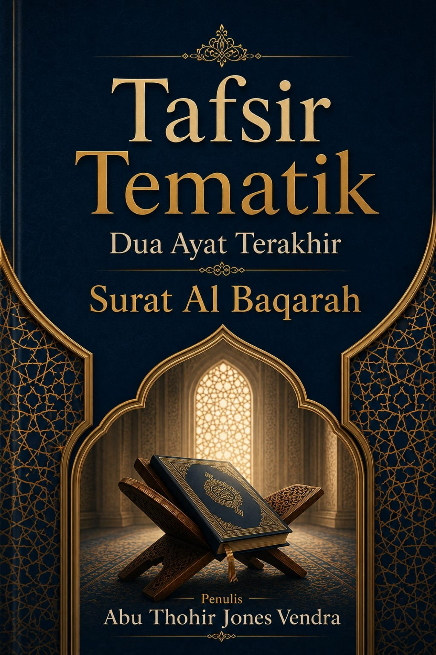 Cover TAFSIR TEMATIK DUA AYAT TERAKHIR SURAT AL-BAQARAH